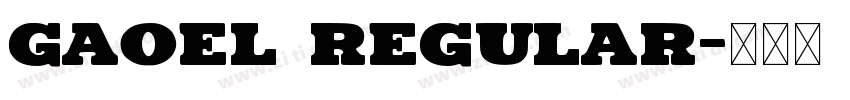 Gaoel Regular字体转换